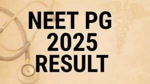 NEET PG 2025 Results