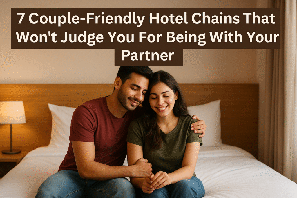 couple-friendly hotel chains in India