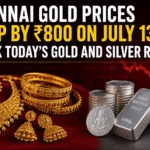 Chennai Gold Prices Drop by ₹800 on July 13; Check Today’s Gold and Silver Rates