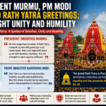President Murmu, PM Modi Extend Rath Yatra Greetings; Highlight Unity