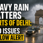 Heavy Rain Batters Parts of Delhi; IMD Issues Yellow Alert