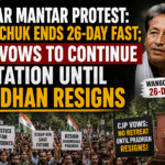 Jantar Mantar Protest: Wangchuk Ends 26-Day Fast; CJP Vows to Continue Agitation Until Pradhan Resigns 