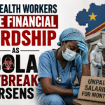 DRC Health Workers Face Financial Hardship as Ebola Outbreak Worsens