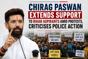 Chirag Paswan Extends Support to Bihar Aspirants Amid Protests, Criticises Police Action