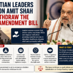 Christian Leaders Call on Amit Shah to Withdraw the FCRA Amendment Bill