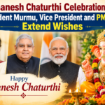 Ganesh Chaturthi Celebrations: President Murmu, Vice President and PM Modi Extend Wishes