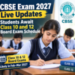 CBSE Exam 2027 Live Updates: Students Await Class 10 and 12 Board Exam Schedule