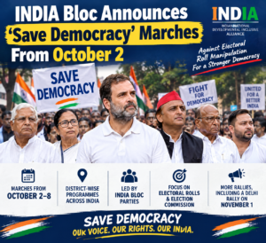 INDIA Bloc Announces ‘Save Democracy’ Marches From October 2