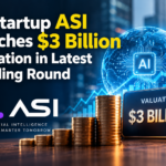 AI Startup ASI Reaches $3 Billion Valuation in Latest Funding Round