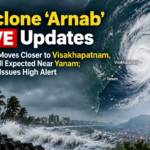 Cyclone ‘Arnab’ LIVE Updates: Storm Moves Closer to Visakhapatnam, Landfall Expected Near Yanam; Nepal Issues High Alert