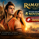 Ramayana Part 1 to Release Worldwide on November 5, Advance Bookings to Open on Dussehra